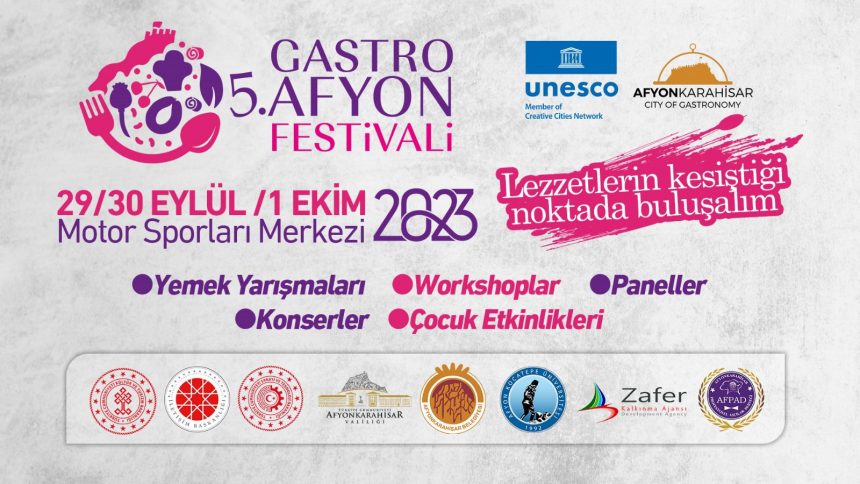 Gastro Afyon Fest 29 Eylül’de Başlıyor
