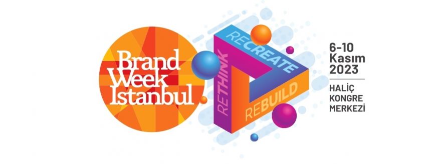 Brand Week İstanbul Başladı!