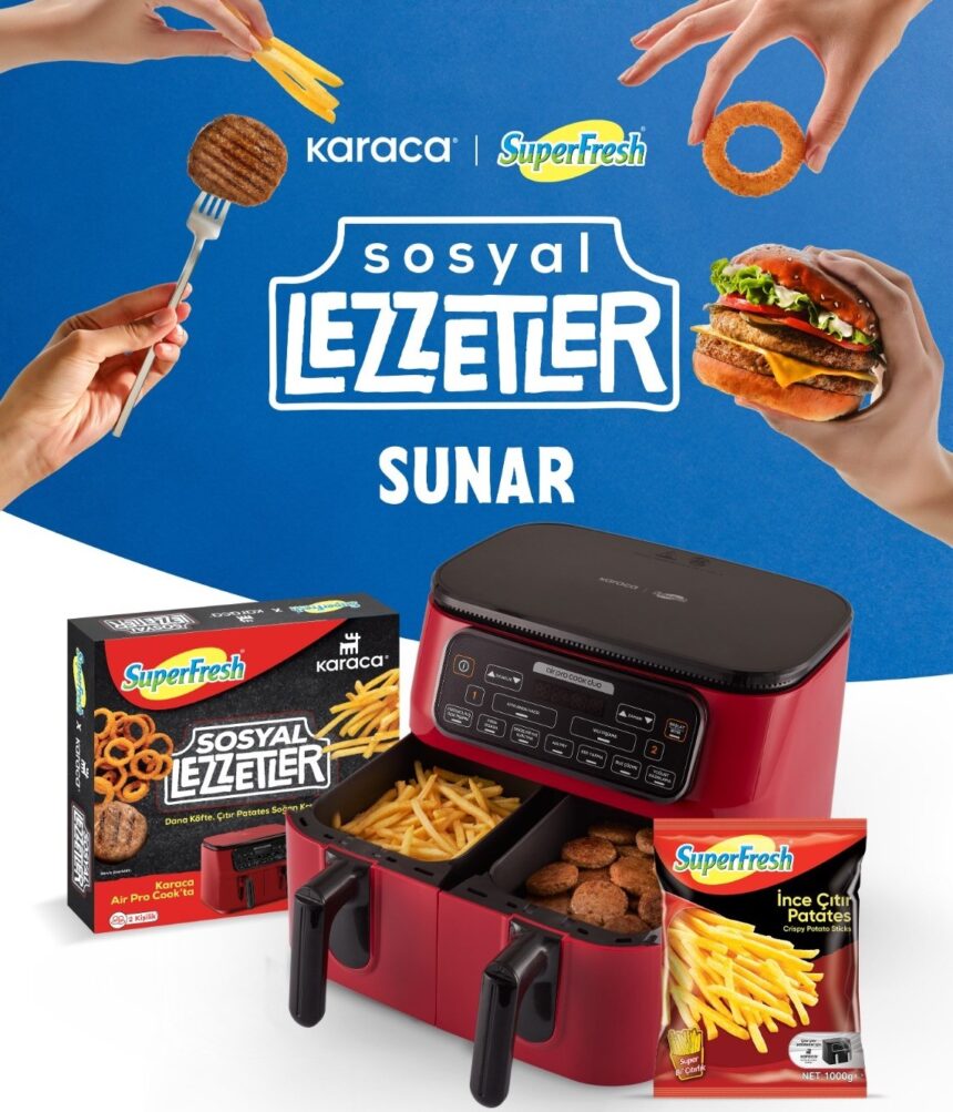 SuperFresh ve Karaca’dan Yepyeni İş Birliği: “Sosyal Lezzetler”