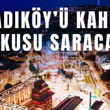 Kahve Kokusu Kadıköy’ü Saracak